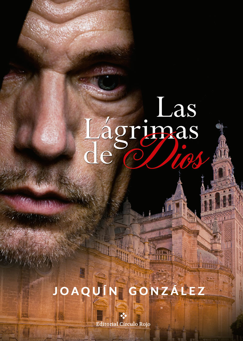Las lágrimas de Dios, de Joaquín González